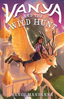 Hardcover Vanya and the Wild Hunt Book