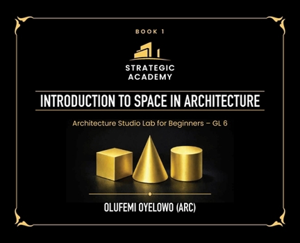Hardcover Introduction to Space in Architecture Book