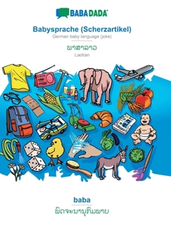 Paperback Babysprache (Scherzartikel) - Laotian (in lao script), baba: BABADADA German baby language (joke) - Laotian (in lao script), visual dictionary [German] Book