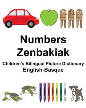 Paperback English-Basque Numbers/Zenbakiak Children's Bilingual Picture Dictionary Book