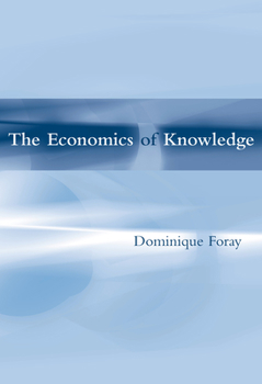 Paperback The Economics of Knowledge Book