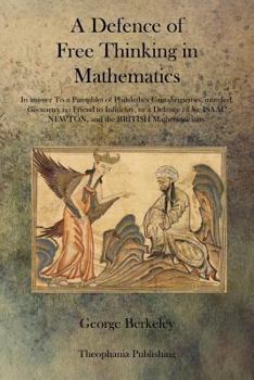 Paperback A Defence of Free Thinking in Mathematics Book