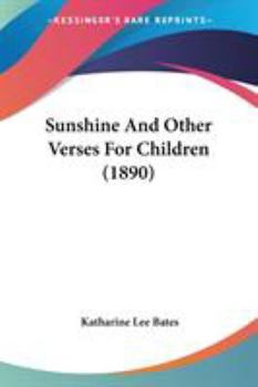 Paperback Sunshine And Other Verses For Children (1890) Book