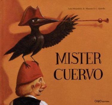 Hardcover Mister cuervo Book