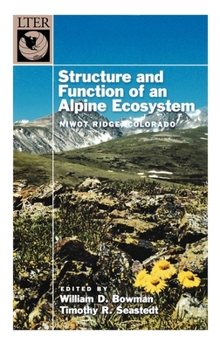 Hardcover Structure and Function of an Alpine Ecosystem: Niwot Ridge, Colorado Book