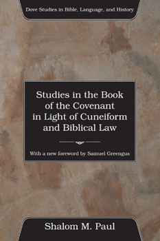 Paperback Studies in the Book of the Covenant in the Light of Cuneiform and Biblical Law Book