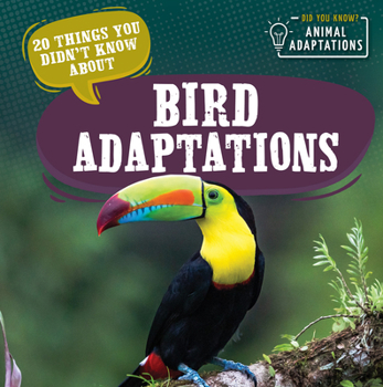 Library Binding 20 Things You Didn't Know about Bird Adaptations Book