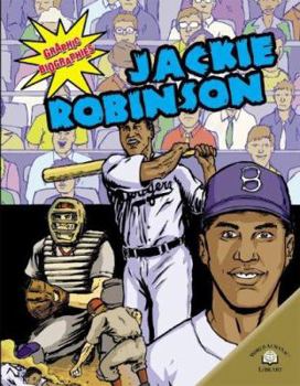 Jackie Robinson (Biografias Graficas/Graphic Biographies) - Book  of the Biografías Gráficas