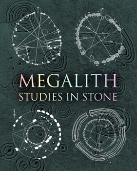 Hardcover Megalith: Studies in Stone Book