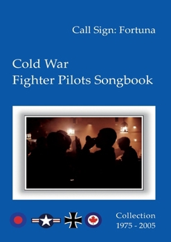 Paperback Cold War Fighter Pilots Songbook Book