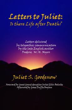 Paperback Letters to Juliet: Is There Life After Death? Book