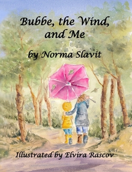 Paperback Bubbe, the Wind, and Me Book