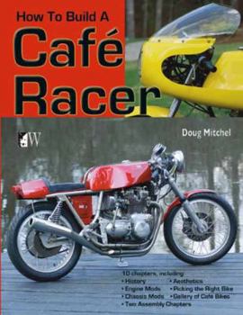 Paperback How to Build a Caf? Racer Book