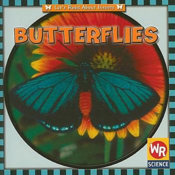 Butterflies (Insects) - Book  of the Let's Read About Insects