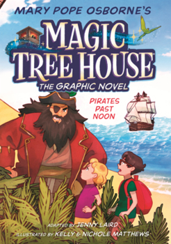 Pirates Past Noon: The Graphic Novel