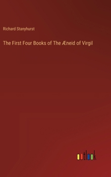 Hardcover The First Four Books of The Æneid of Virgil Book