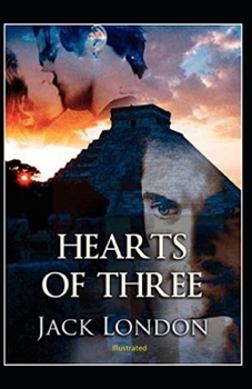 Paperback Hearts of Three Illustrated Book