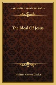 Paperback The Ideal Of Jesus Book