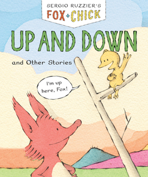 Hardcover Fox & Chick: Up and Down: And Other Stories Book