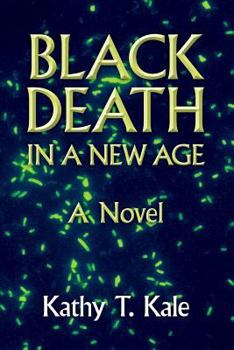Paperback Black Death in a New Age Book
