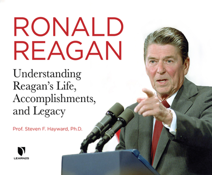 Audio CD Ronald Reagan: Understanding Reagan's Life, Accomplishments, and Legacy Book
