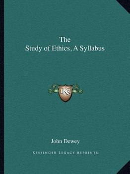 Paperback The Study of Ethics, A Syllabus Book