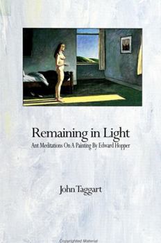 Hardcover Remaining in Light: Ant Meditations on a Painting by Edward Hopper Book