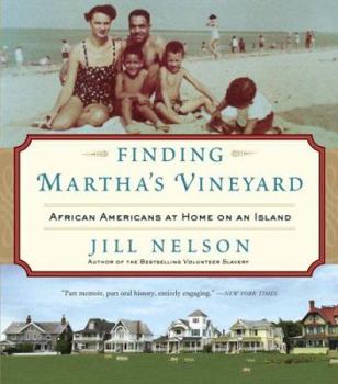 Hardcover Finding Martha's Vineyard: African Americans at Home on an Island Book