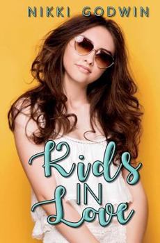 Kids in Love - Book #2 of the Saturn