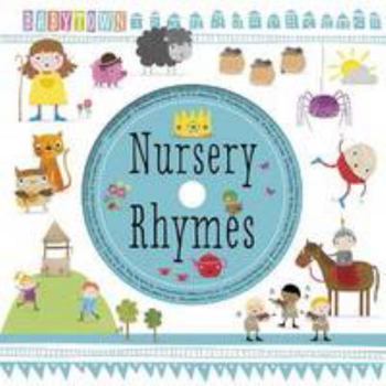 Hardcover Baby Town: Nursery Rhymes (with CD) Book