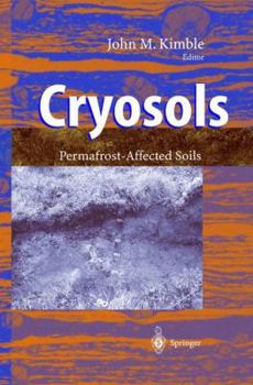 Hardcover Cryosols: Permafrost-Affected Soils Book