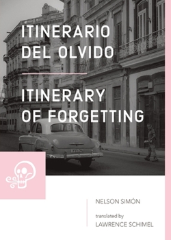 Paperback Itinerario del olvido / Itinerary of Forgetting Book