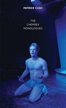 Paperback The Chemsex Monologues Book