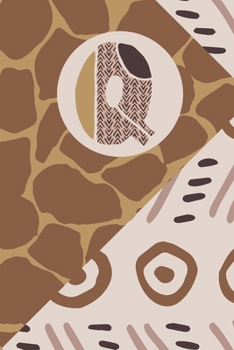 Q: Initial Q Monogram Notebook Journal Gift African Savannah inspired (African Plains Monogram Journals)