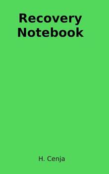 Hardcover Recovery Notebook Book