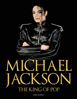 Hardcover Michael Jackson: The King of Pop Book