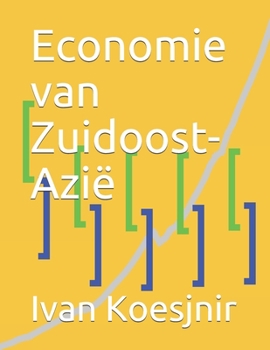 Paperback Economie van Zuidoost-Azië [Dutch] Book