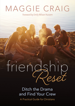 Paperback Friendship Reset: Ditch the Drama and Find Your Crew Book