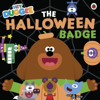 Paperback Hey Duggee: The Halloween Badge Book