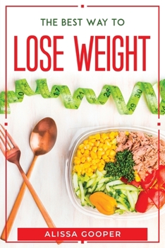 Paperback The Best Way To Lose Weight Book