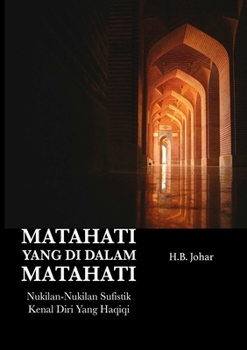 Paperback Matahati Yang Di Dalam Matahati [Malay] Book