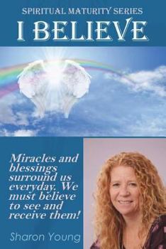 Paperback Spiritual Maturity Series "I BELIEVE" Book