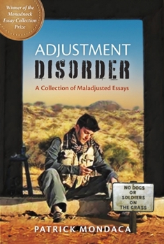 Paperback Adjustment Disorder: A Collection of Maladjusted Essays Book