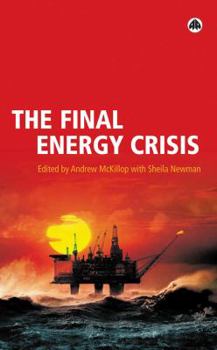 Paperback The Final Energy Crisis Book