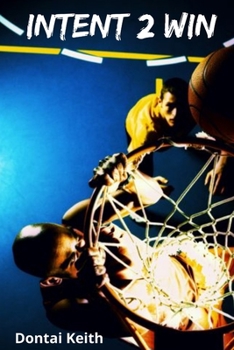 Paperback Intent 2 Win Book