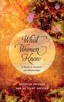 Hardcover What Women Know Book