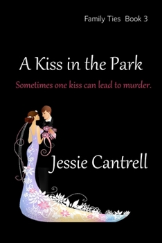 Paperback A Kiss in the Park Book