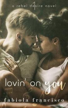 Paperback Lovin' on You Book