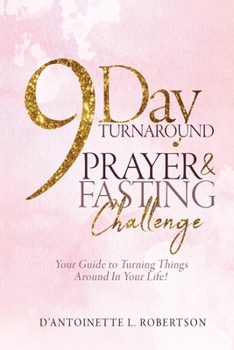 Paperback 9-Day Turnaround Prayer & Fasting Challenge: The Movement Book