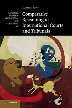 Comparative Reasoning in International Courts and Tribunals - Book  of the Cambridge Studies in International and Comparative Law
